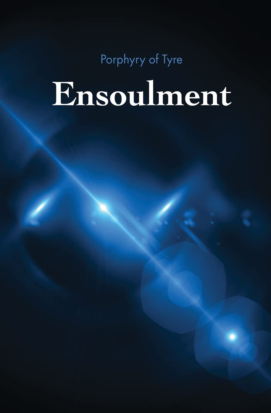 Book Cover: Ensoulment by Porphyry of Tyre
